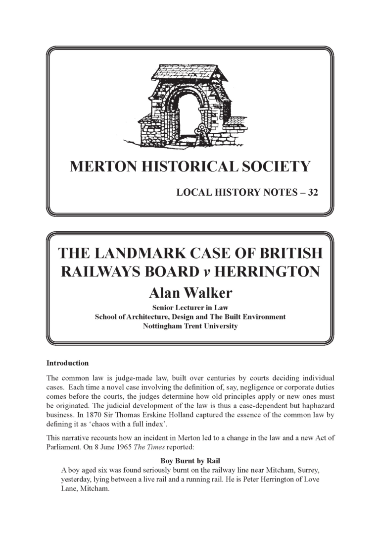 The Landmark Case of British Railways Board v Herrington MERTON HISTORICAL SOCIETY